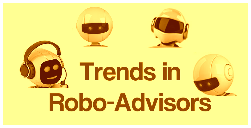 http://www.techbullion.com/10-latest-trends-robo-advisors/