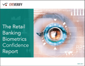 EyeVerify retail banking biometrics report