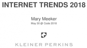 Mary Meeker Internet Trends 2018