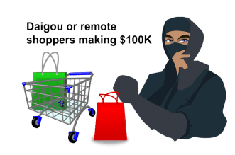 Daigou remote shoppers make $100K