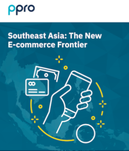PPRO SE Asia e-commerce report