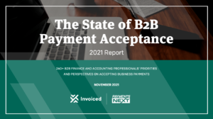 Invoiced State of B2B payments acceptance report