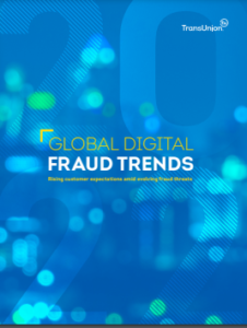 2022 TransUnion Global Digital Fraud Trends Report