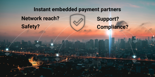 instant embedded payment partner criteria
